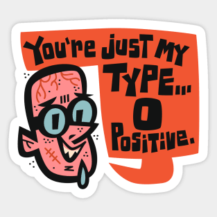 Blood Type O Positive Sticker